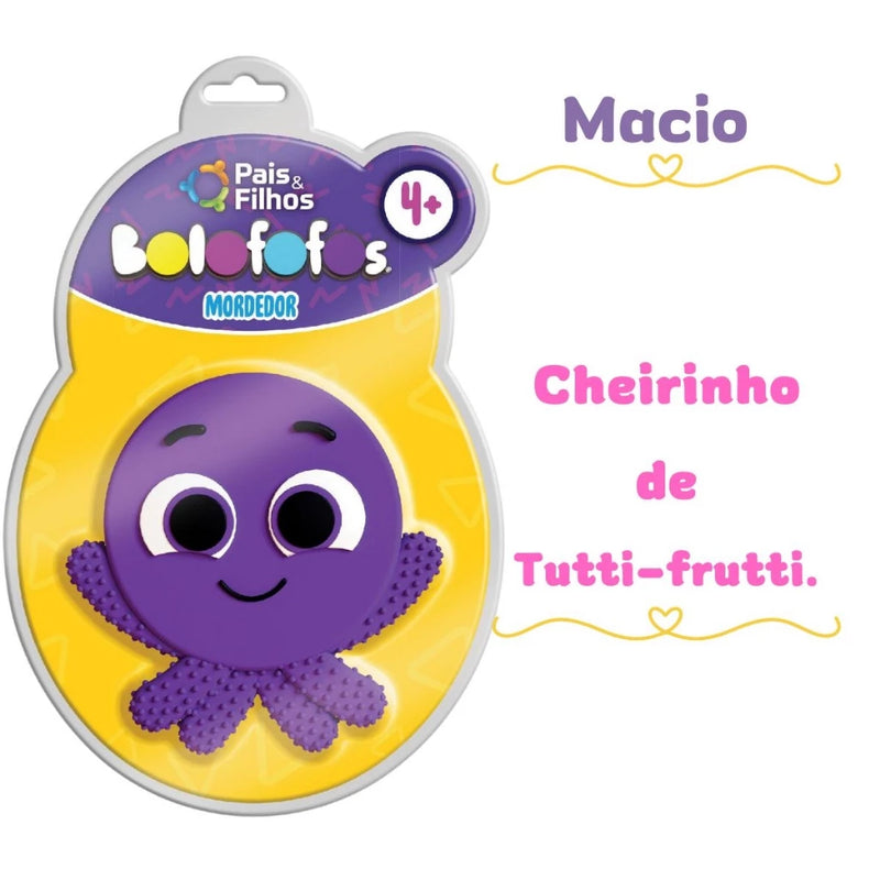 MORDEDOR - BOLOFOFOS -COM TEXTURA PARA MASSAGEAR OS DENTINHOS E CHEIRINHO DE TUTTI-FRUTTI.